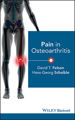 E-Book (pdf) Pain in Osteoarthritis von David T. Felson, Hans-Georg Schaible