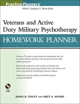 E-Book (epub) Veterans and Active Duty Military Psychotherapy Homework Planner von James R. Finley, Bret A. Moore