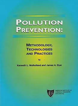 E-Book (pdf) Pollution Prevention von Kenneth L. Mulholland, James A. Dyer