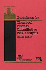 eBook (pdf) Guidelines for Chemical Process Quantitative Risk Analysis de Unknown