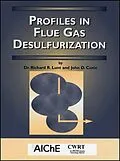 E-Book (pdf) Profiles in Flue Gas Desulfurization von Richard R. Lunt, John D. Cunic