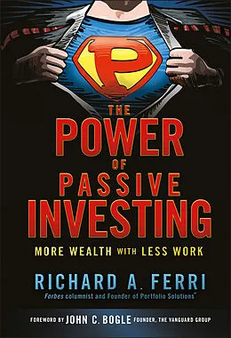 E-Book (pdf) The Power of Passive Investing von Richard A. Ferri