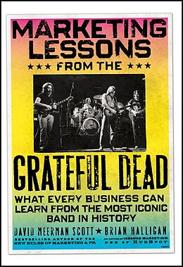 E-Book (epub) Marketing Lessons from the Grateful Dead von David Meerman Scott, Brian Halligan