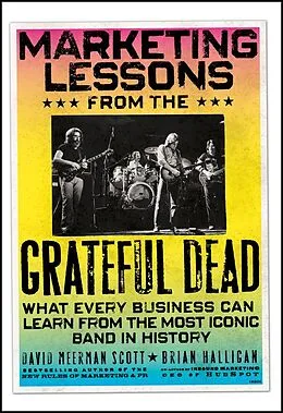 E-Book (epub) Marketing Lessons from the Grateful Dead von David Meerman Scott, Brian Halligan