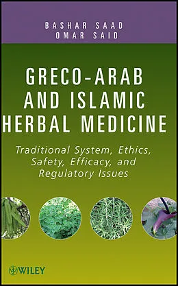 E-Book (pdf) Greco-Arab and Islamic Herbal Medicine von Bashar Saad, Omar Said