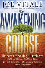 E-Book (epub) Awakening Course von Joe Vitale