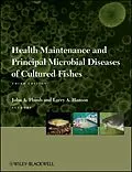 E-Book (epub) Health Maintenance and Principal Microbial Diseases of Cultured Fishes von John A. Plumb, Larry A. Hanson