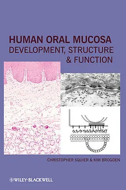 E-Book (epub) Human Oral Mucosa von Christopher Squier, Kim Brogden
