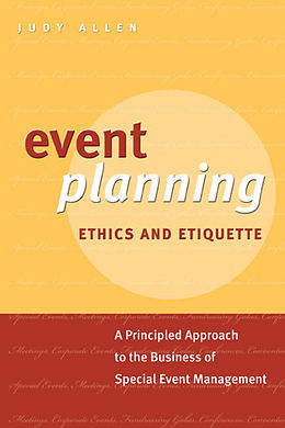 eBook (pdf) Event Planning Ethics and Etiquette, de Judy Allen