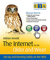 eBook (epub) Internet for the Older and Wiser de Adrian Arnold