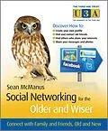 E-Book (epub) Social Networking for the Older and Wiser von Sean McManus
