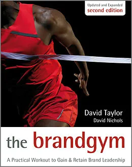 E-Book (epub) Brand Gym von David Taylor, David S. Nichols