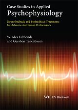 Livre Relié Case Studies in Applied Psychophysiology de W. Alex (Nova Southeastern University, Us Edmonds