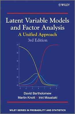 Fester Einband Latent Variable Models and Factor 3e von David J Bartholomew, Martin Knott, Irini Moustaki