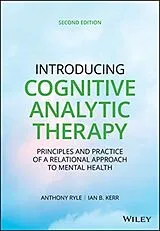 Kartonierter Einband (Kt) Introducing Cognitive Analytic Therapy von Ryle Anthony, Kerr Ian B.