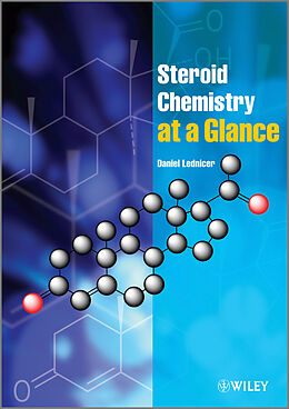 E-Book (pdf) Steroid Chemistry at a Glance von Daniel Lednicer
