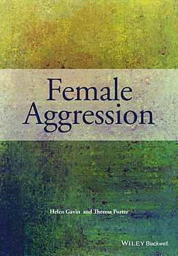 Couverture cartonnée Female Aggression de Helen Gavin, Theresa Porter