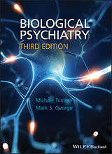 eBook (epub) Biological Psychiatry de Michael R. Trimble, Mark George