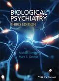 E-Book (epub) Biological Psychiatry von Michael R. Trimble, Mark George