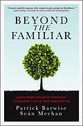 E-Book (epub) Beyond the Familiar von Patrick Barwise, Sean Meehan