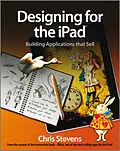 E-Book (epub) Designing for the iPad von Chris Stevens