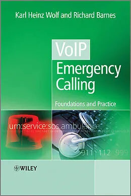 E-Book (epub) VoIP Emergency Calling von Karl Heinz Wolf, Richard Barnes