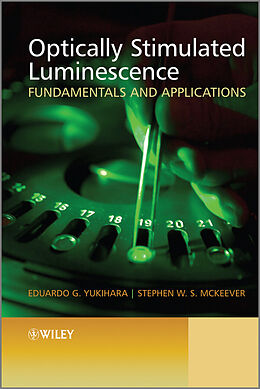 eBook (pdf) Optically Stimulated Luminescence de Eduardo G. Yukihara, Stephen W. S. McKeever