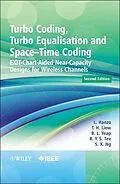 E-Book (epub) Turbo Coding, Turbo Equalisation and Space-Time Coding von Lajos L. Hanzo, T. H. Liew, B. L. Yeap