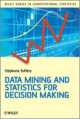 E-Book (pdf) Data Mining and Statistics for Decision Making von Stéphane Tufféry