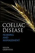 E-Book (pdf) Coeliac Disease von Helen Griffiths