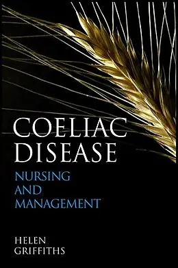 E-Book (pdf) Coeliac Disease von Helen Griffiths
