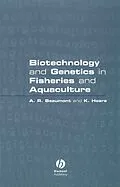 E-Book (pdf) Biotechnology and Genetics in Fisheries and Aquaculture von Andy Beaumont, K. Hoare