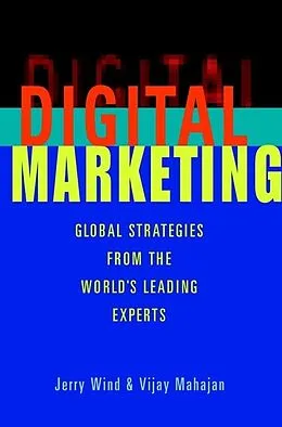 E-Book (pdf) Digital Marketing von Yoram (Jerry) Wind, Vijay Mahajan