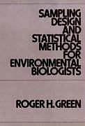 Fester Einband Sampling Design and Statistical Methods for Environmental Biologists von Roger H Green