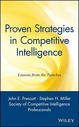 E-Book (pdf) Proven Strategies in Competitive Intelligence von Society Of Competitive Intelligence Professionals
