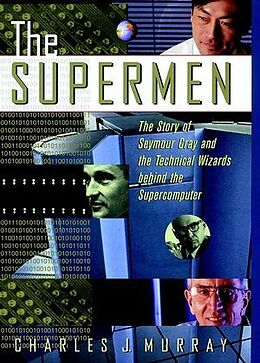 Livre Relié The Supermen de Charles J Murray