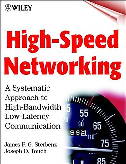 E-Book (pdf) High-Speed Networking von James P. G. Sterbenz, Joseph D. Touch