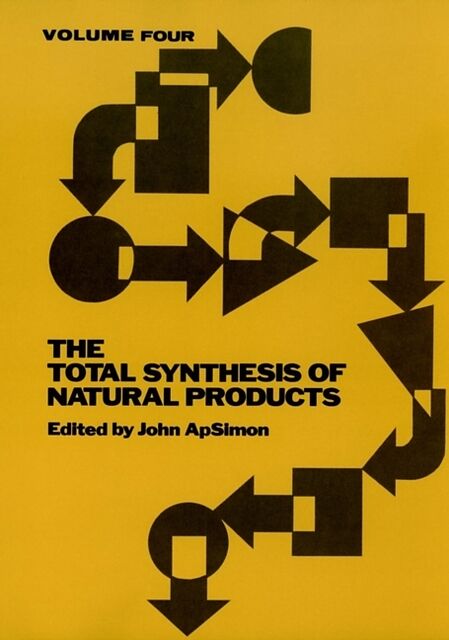 The Total Synthesis of Natural Products, Volume 4