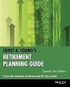 Kartonierter Einband Ernst & Young's Retirement Planning Guide von Ernst & Young Llp