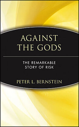 Livre Relié Against the Gods de Bernstein Peter L.