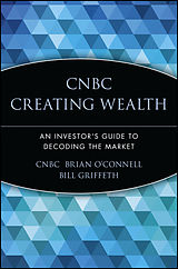 E-Book (pdf) CNBC Creating Wealth von Brian O'Connell