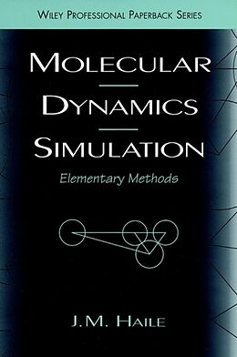 Couverture cartonnée Molecular Dynamics Simulation de J M Haile