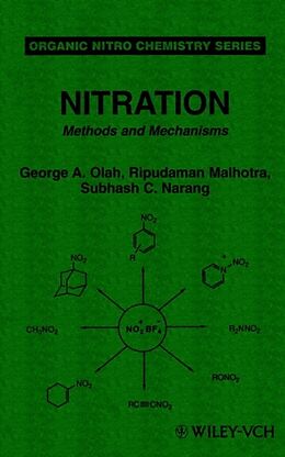 Livre Relié Nitration de George A. Olah, Ripudaman Malhotra, Subhash C. Narang