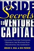E-Book (pdf) Inside Secrets to Venture Capital von Brian E. Hill, Dee Power