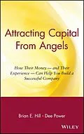 E-Book (pdf) Attracting Capital From Angels von Brian E. Hill, Dee Power