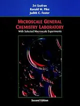 Kartonierter Einband (Kt) Microscale General Chemistry Laboratory von Szafran Zvi, Ronald M. Pike, Foster Judith C.