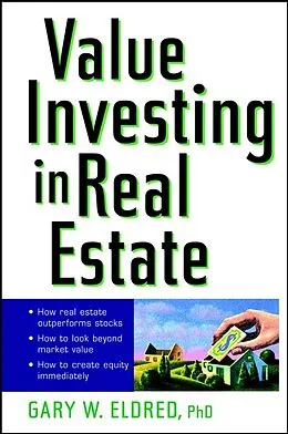 E-Book (pdf) Value Investing in Real Estate von Gary W. Eldred