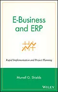 E-Book (pdf) E-Business and ERP von Murrell G. Shields