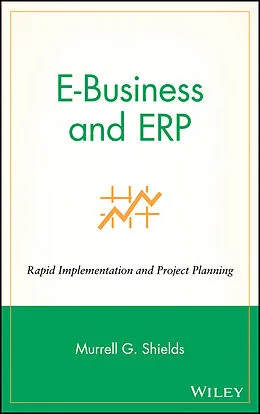 E-Book (pdf) E-Business and ERP von Murrell G. Shields