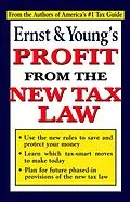 E-Book (pdf) Ernst &amp; Young's Profit From the New Tax Law von Martin Nissenbaum, Jeffrey Bolson, Marc Myers